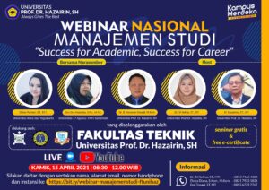 Webinar Nasional Manajemen Studi dengan tema “Success for Academic, Success for Career”