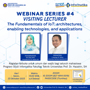 Webinar Series #4 “The Fundamentals of IoT” oleh Program Studi Informatika Universitas Prof. Dr. Hazairin, SH